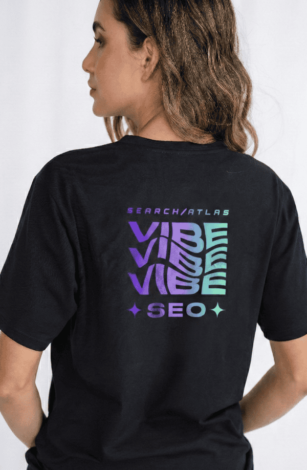 High-quality black SEO "VIBE" t-shirt with Search Atlas branding, perfect for digital marketing professionals and SEO enthusiasts. Comfortable, stylish, and ideal for expressing your SEO passion.